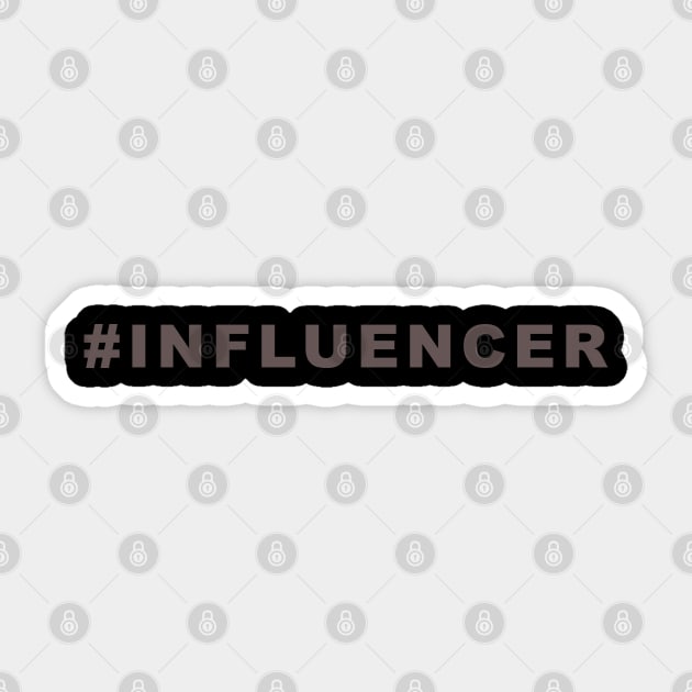 Influencer Sticker by AllAmerican